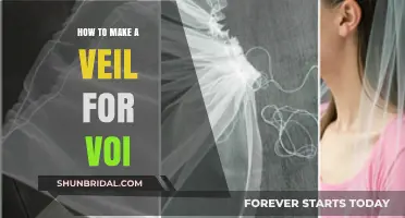 Crafting a Stunning Veil for Your Voi: A Step-by-Step Guide