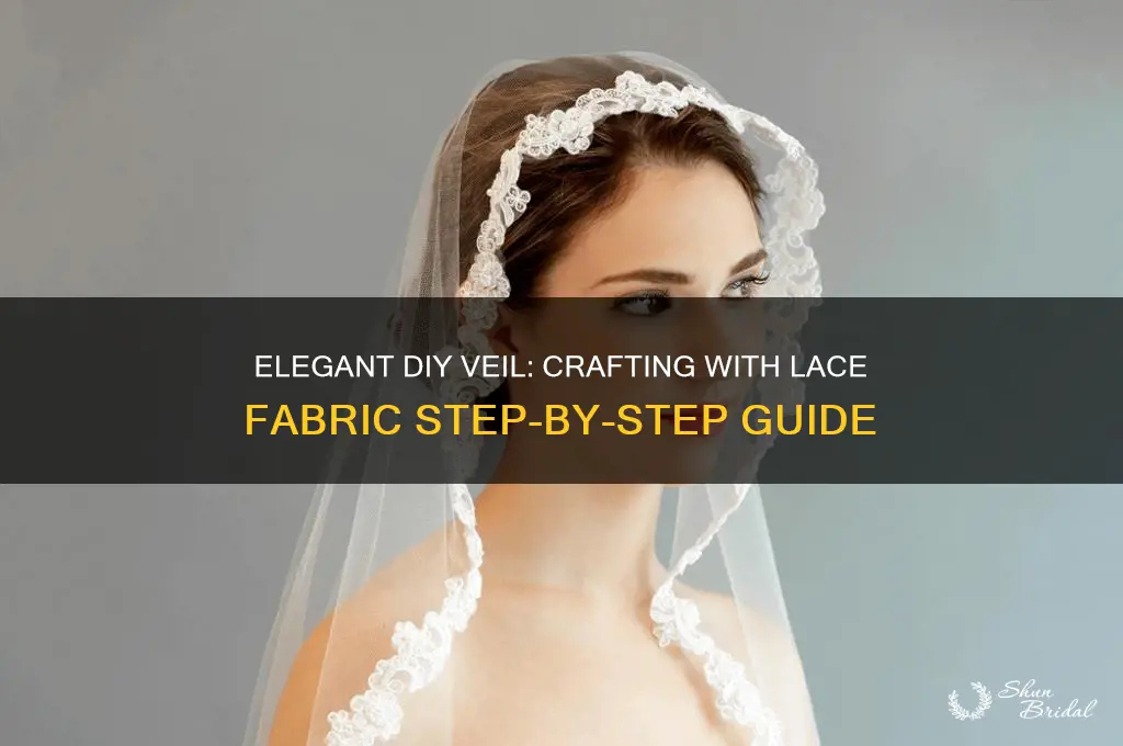 how to make a veil with lave fabric