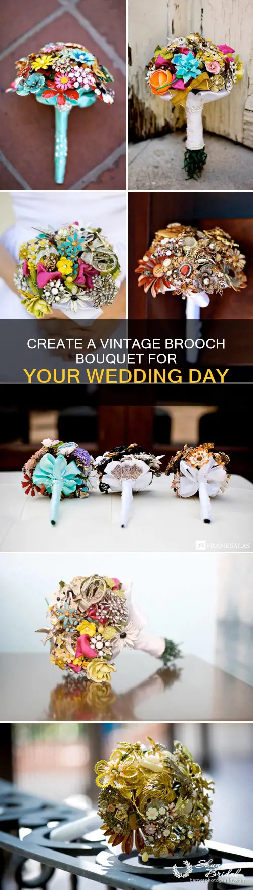 how to make a vintage brooch wedding bouquet