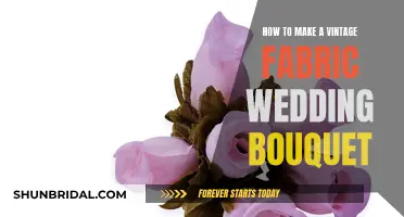 Create a Vintage Fabric Bridal Bouquet: Step-by-Step Guide