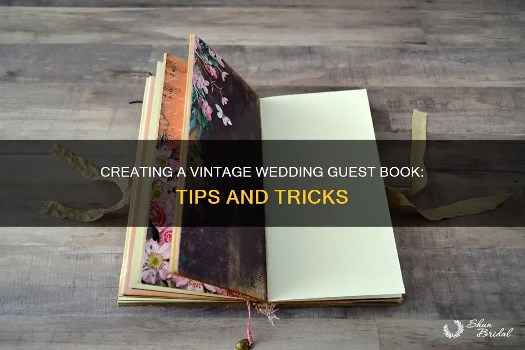 how to make a vintage wedding guest book