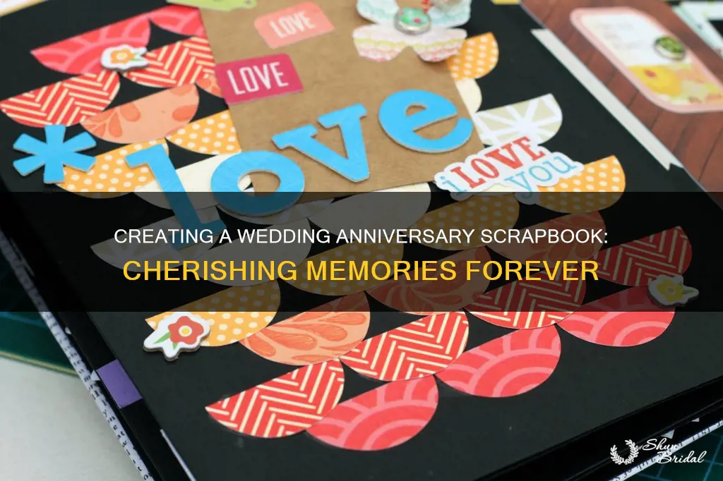 how to make a wedding anniversary scrapbook