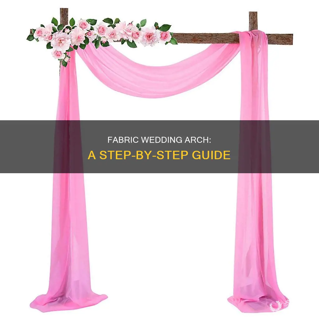 how to make a wedding arch with fabric