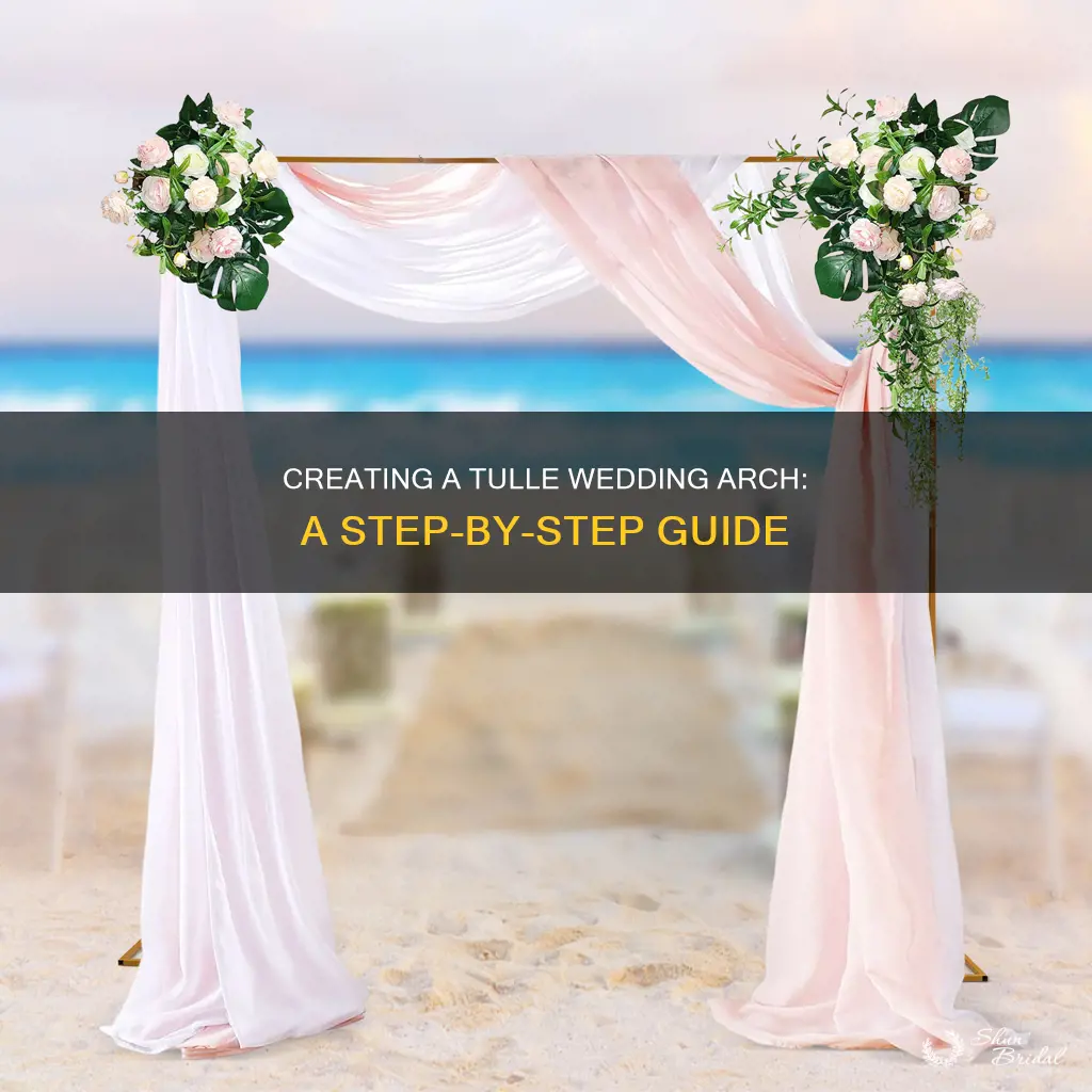 how to make a wedding arch with tulle