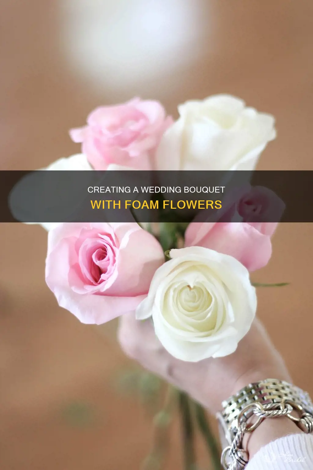 how to make a wedding boquet with foam flowers