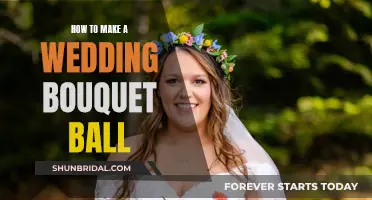 Creating a Wedding Bouquet Ball: A Step-by-Step Guide