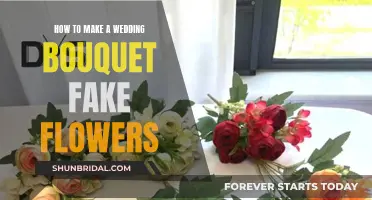 Creating a Beautiful Fake Flower Wedding Bouquet