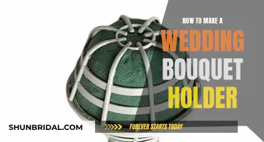 Creating a Wedding Bouquet Holder: DIY Guide