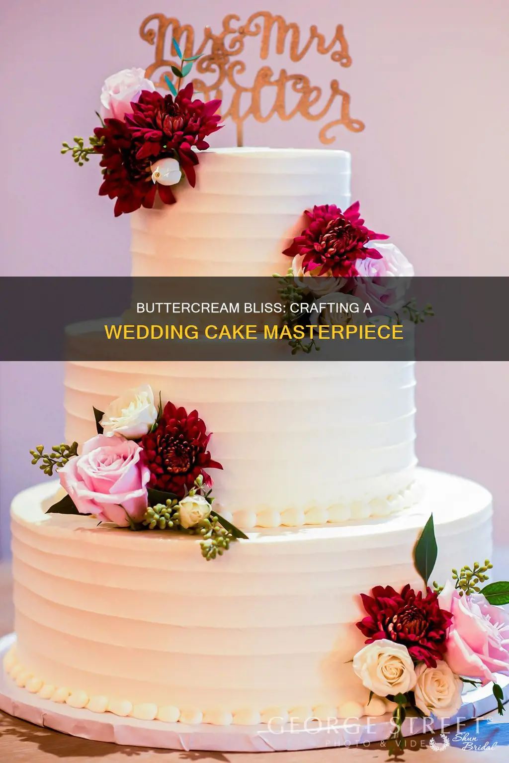 how to make a wedding cake with buttercream frosting