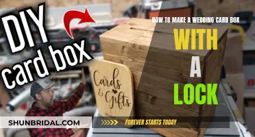 Creating a Locked Wedding Card Box