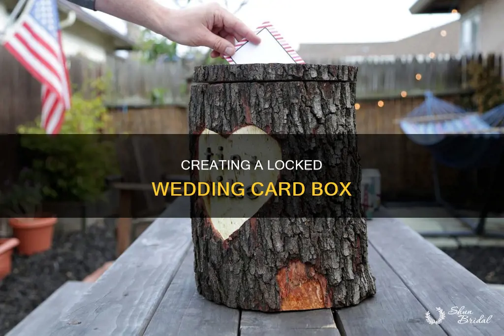 how to make a wedding card box with a lock