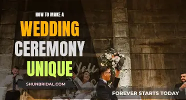 Make Your Wedding Ceremony Uniquely Memorable