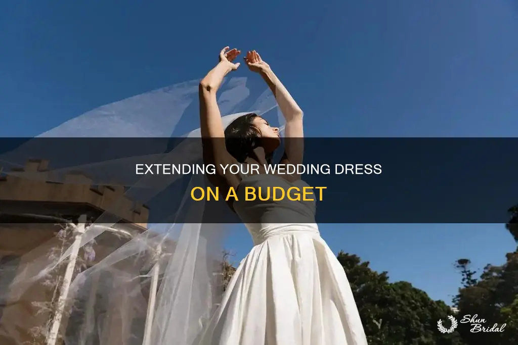 how to make a wedding dress longer with 50 dollars