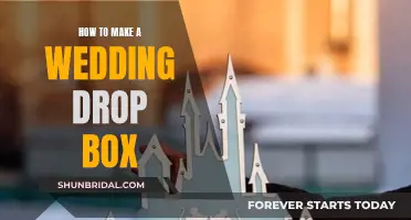 Creating a Wedding Drop Box: A Step-by-Step Guide