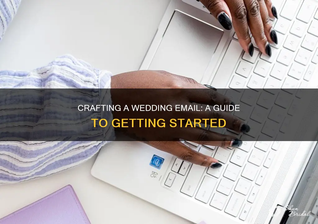 how to make a wedding email