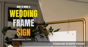 Creating a Wedding Frame Sign: A Simple DIY Guide