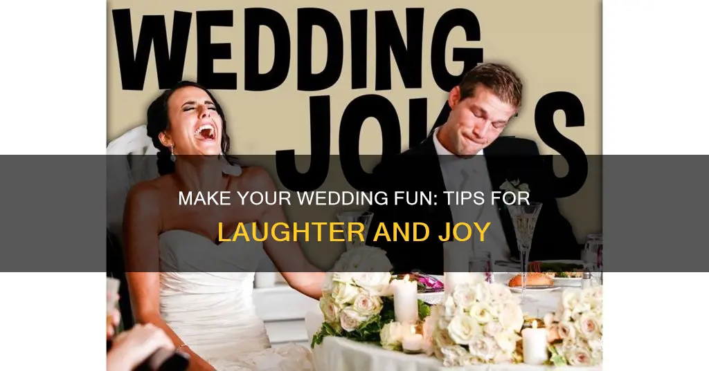 how to make a wedding funny