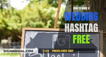 Creating a Wedding Hashtag: Free, Fun, and Easy!