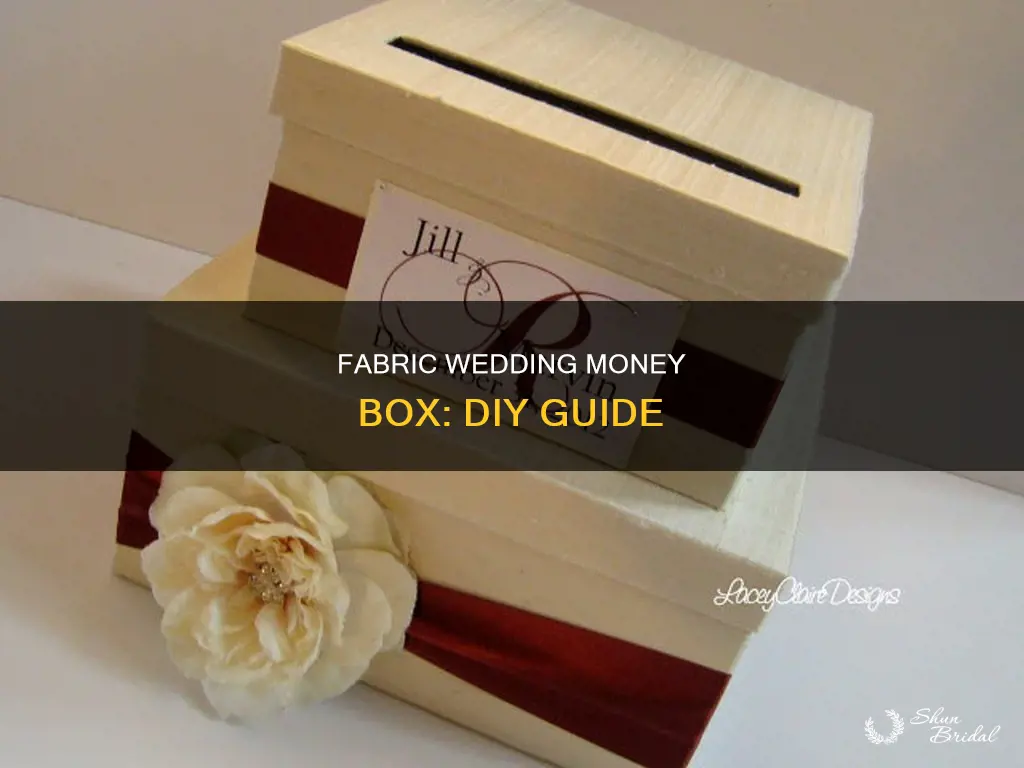 how to make a wedding money box with fabric