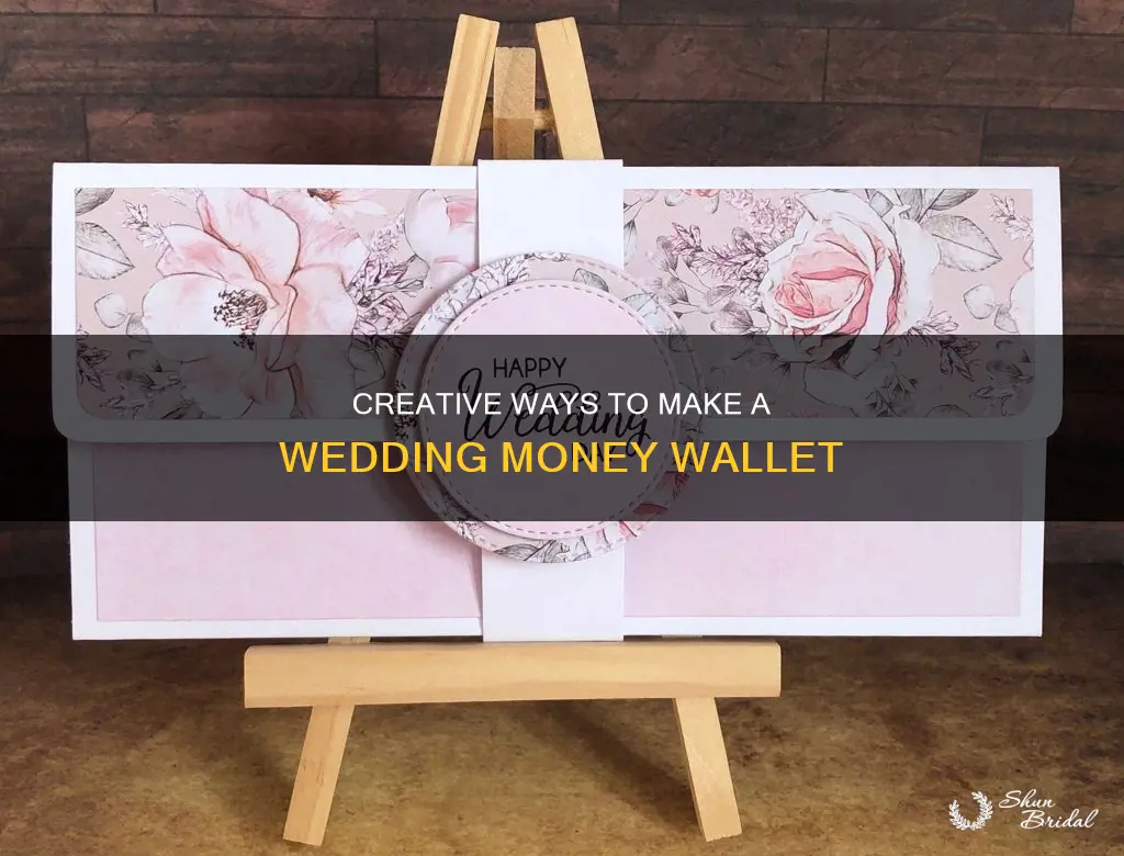 how to make a wedding money wallet