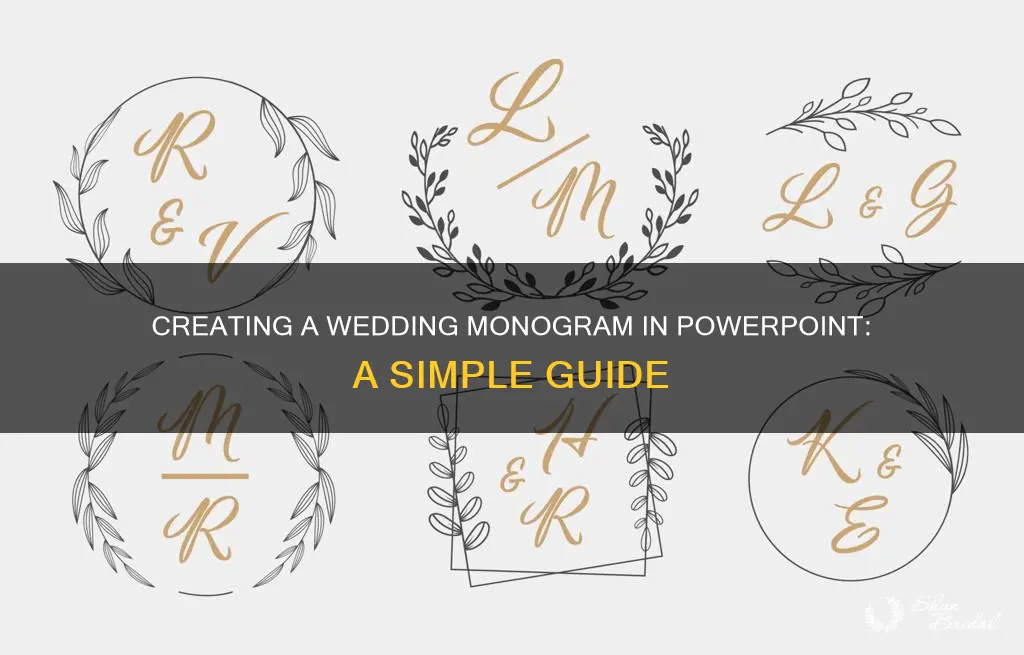 how to make a wedding monogram in powerpoint