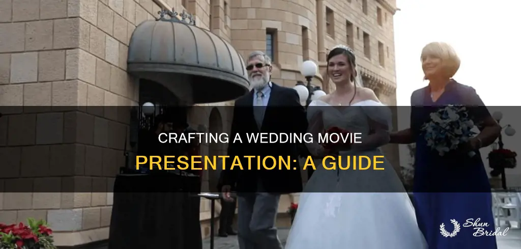 how to make a wedding movie presentation