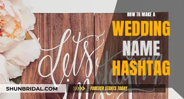 Creative Ways to Craft a Wedding Name Hashtag