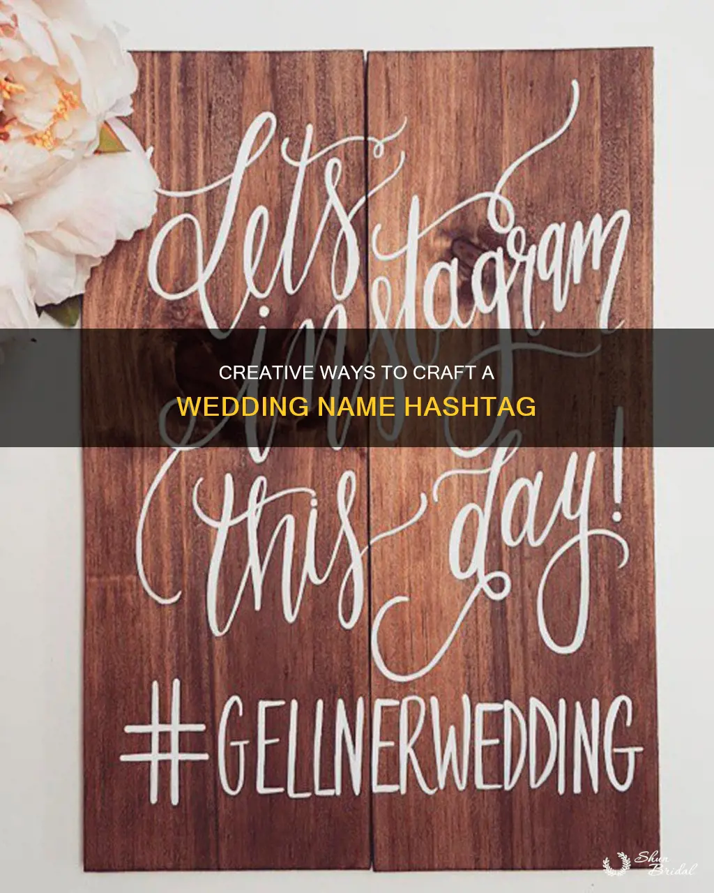 how to make a wedding name hashtag