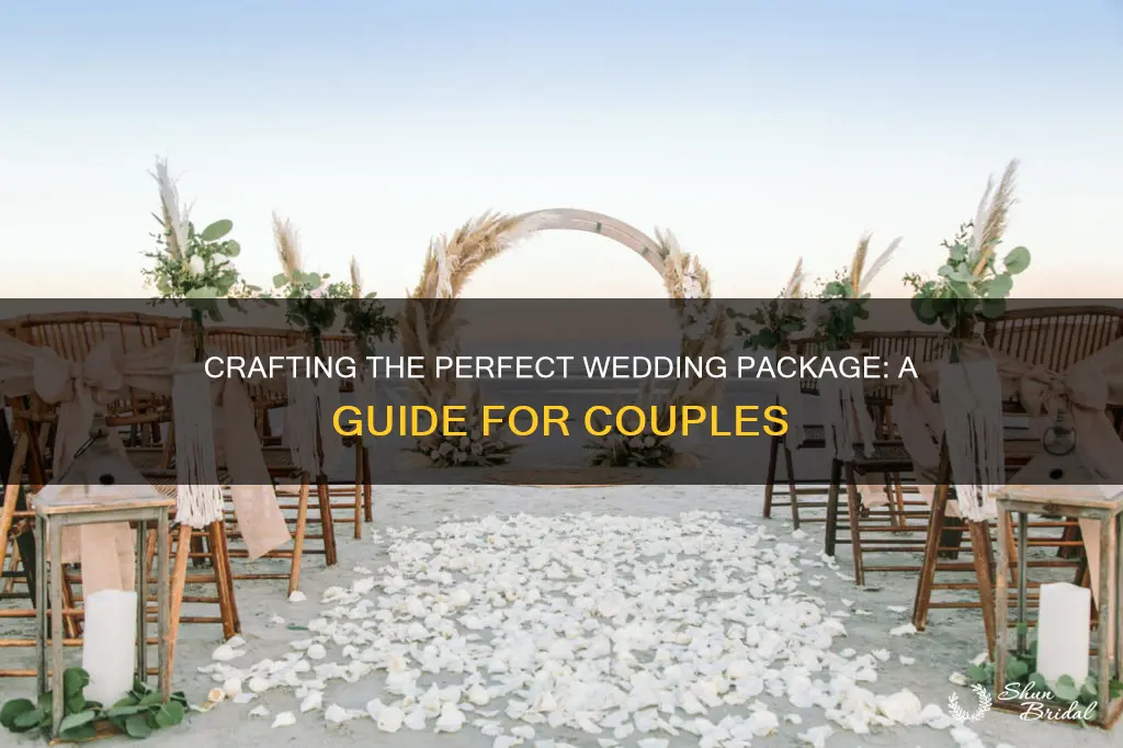 how to make a wedding package