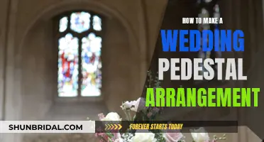 Creating a Wedding Pedestal Arrangement: A Step-by-Step Guide