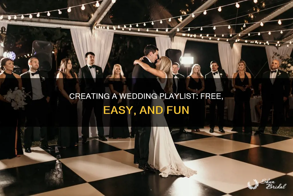 how to make a wedding playlist for free