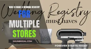 Creating a Wedding Registry: Multiple Stores, One Happy Couple