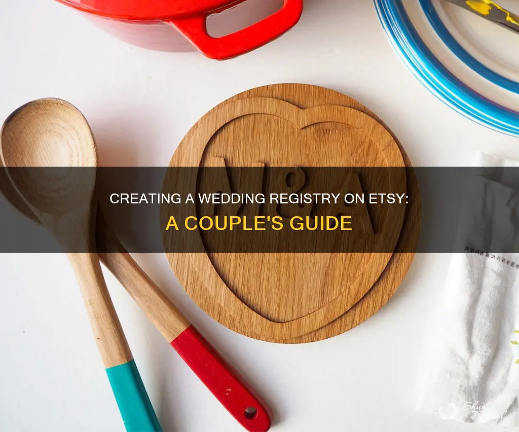 how to make a wedding registry on etsy