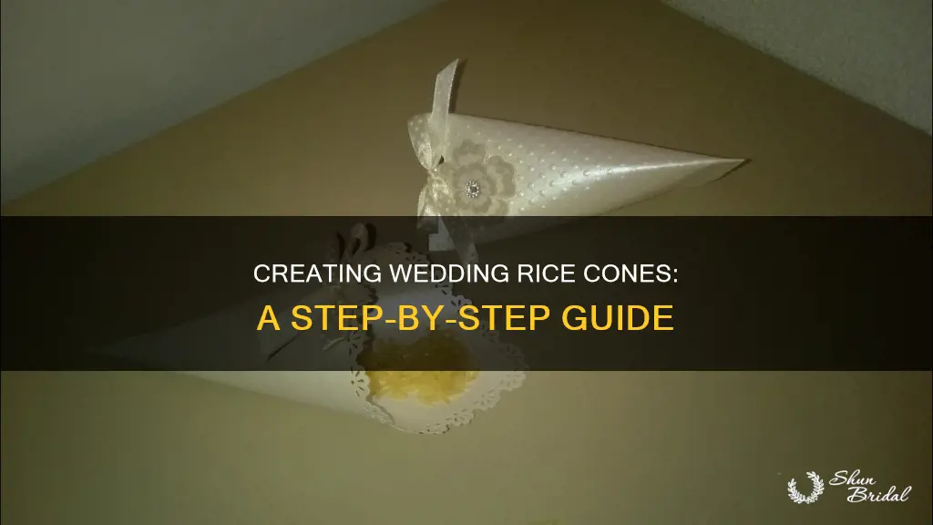 how to make a wedding rice cones