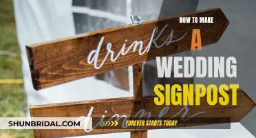 Creating a Wedding Signpost: A Guide to DIY Directional Signs