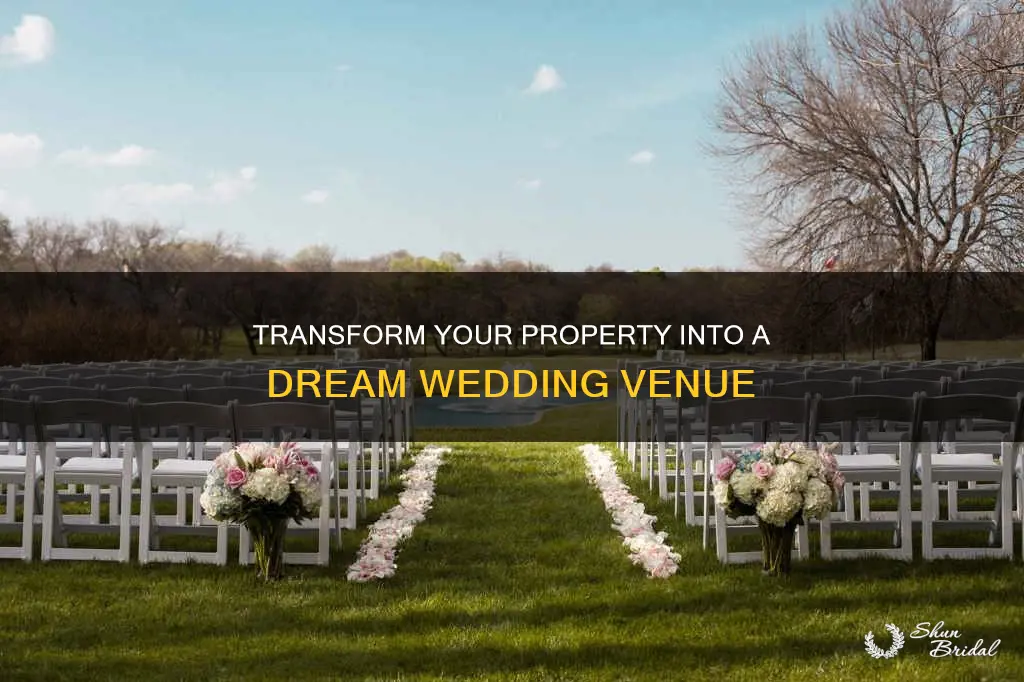 how to make a wedding venue on your property