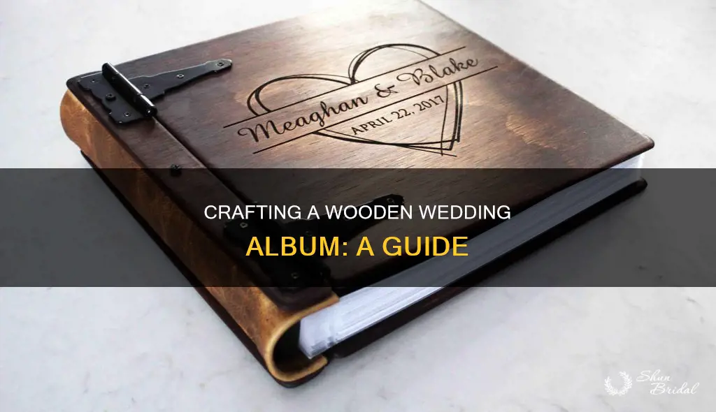 how to make a wooden wedding album