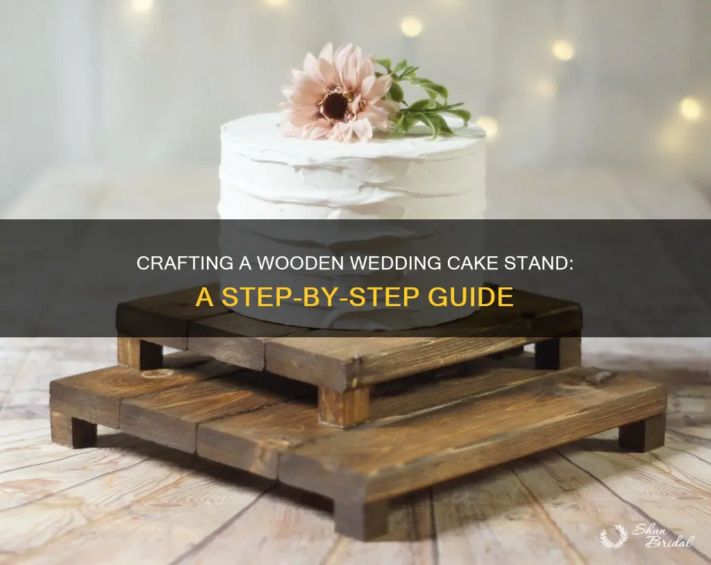 how to make a wooden wedding cake stand