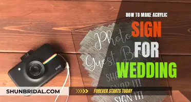 Creating a Wedding Acrylic Sign: A Step-by-Step Guide