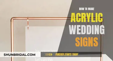 Creating Custom Acrylic Wedding Signs: A Step-by-Step Guide