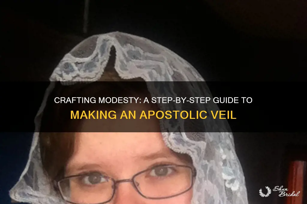 how to make an apostolic veil