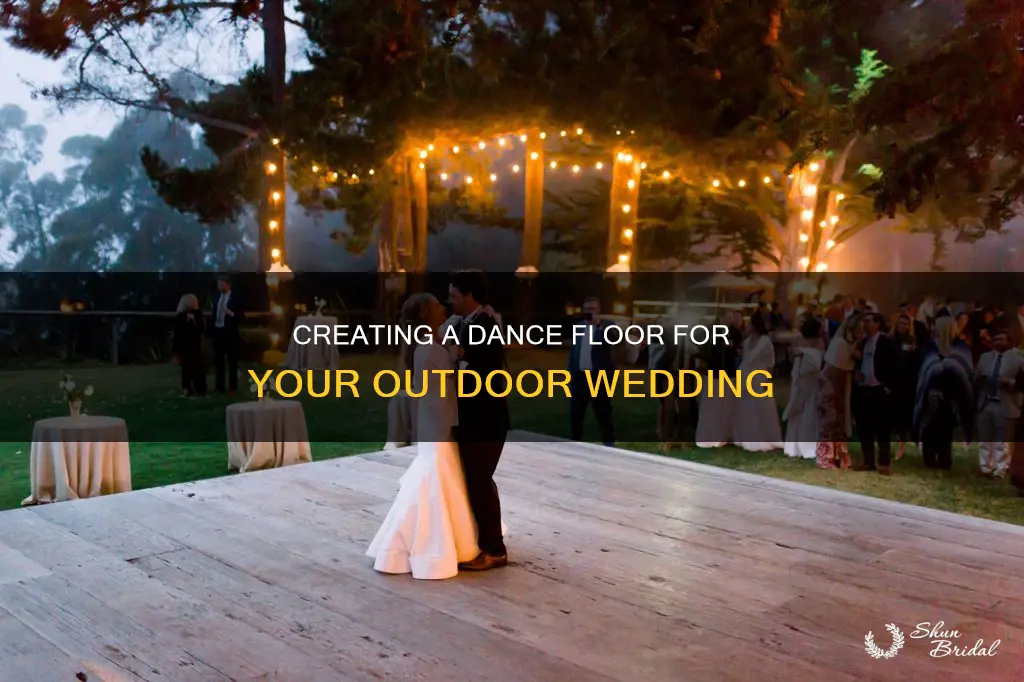 how to make an outdoor wedding dance floor