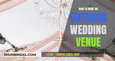 Creating a Magical Outdoor Wedding Venue: A Step-by-Step Guide