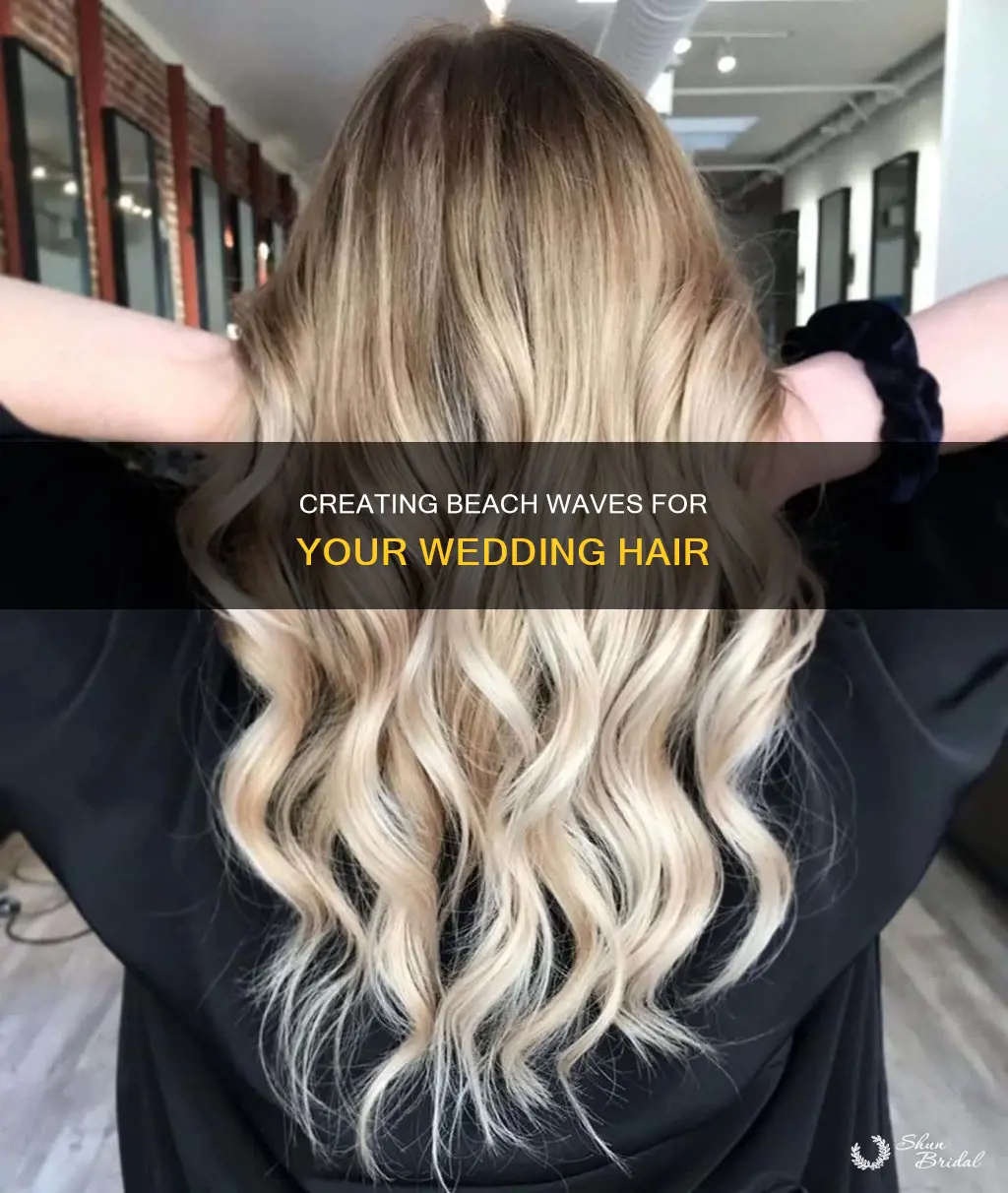 how to make beach waves in hair for wedding