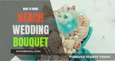 Creating a Beach Wedding Bouquet: Tips and Tricks