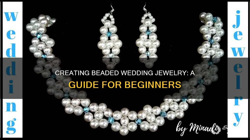 how to make beaded wedding jewelry