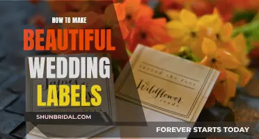 Creating Beautiful Wedding Labels: A Step-by-Step Guide