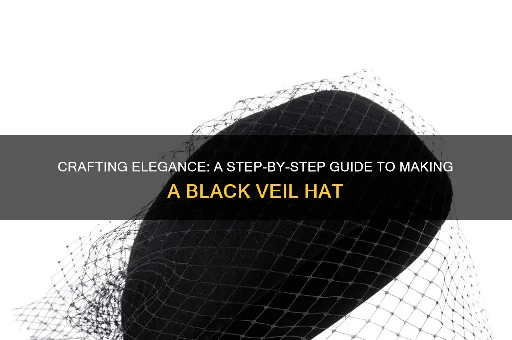 how to make black veil hat