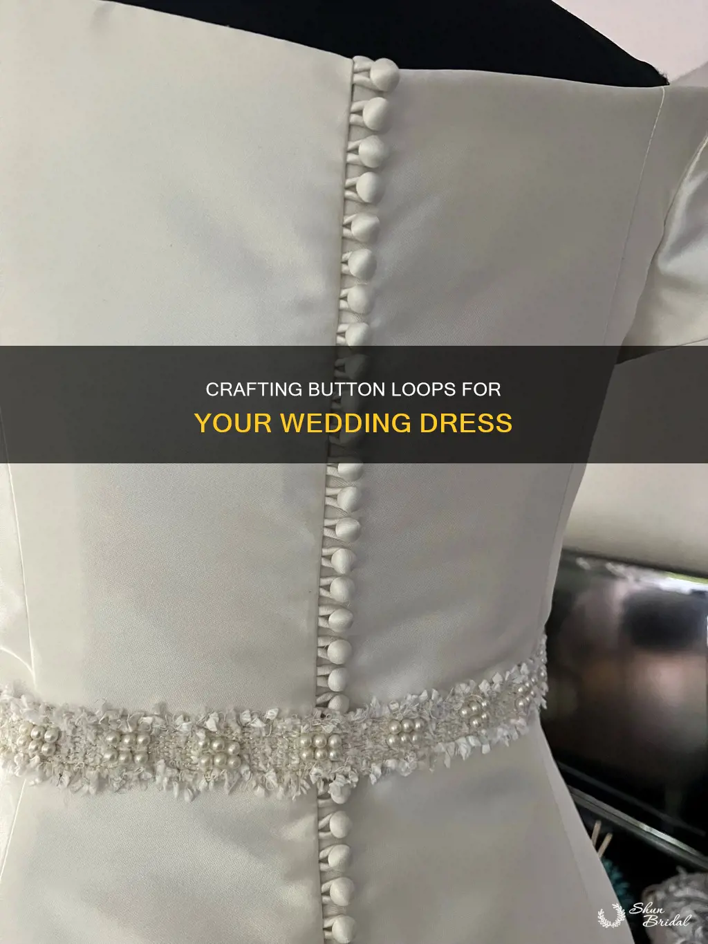 how to make button loops wedding dress
