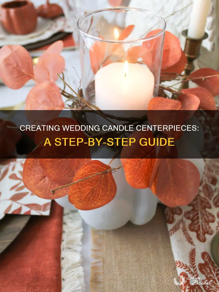 how to make candle centerpieces for weddings